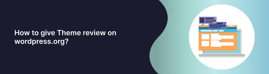 How to give Theme review on wordpress.org?